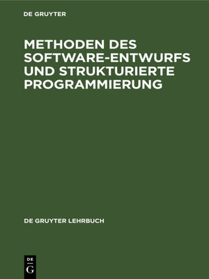 cover image of Methoden des Software-Entwurfs und Strukturierte Programmierung